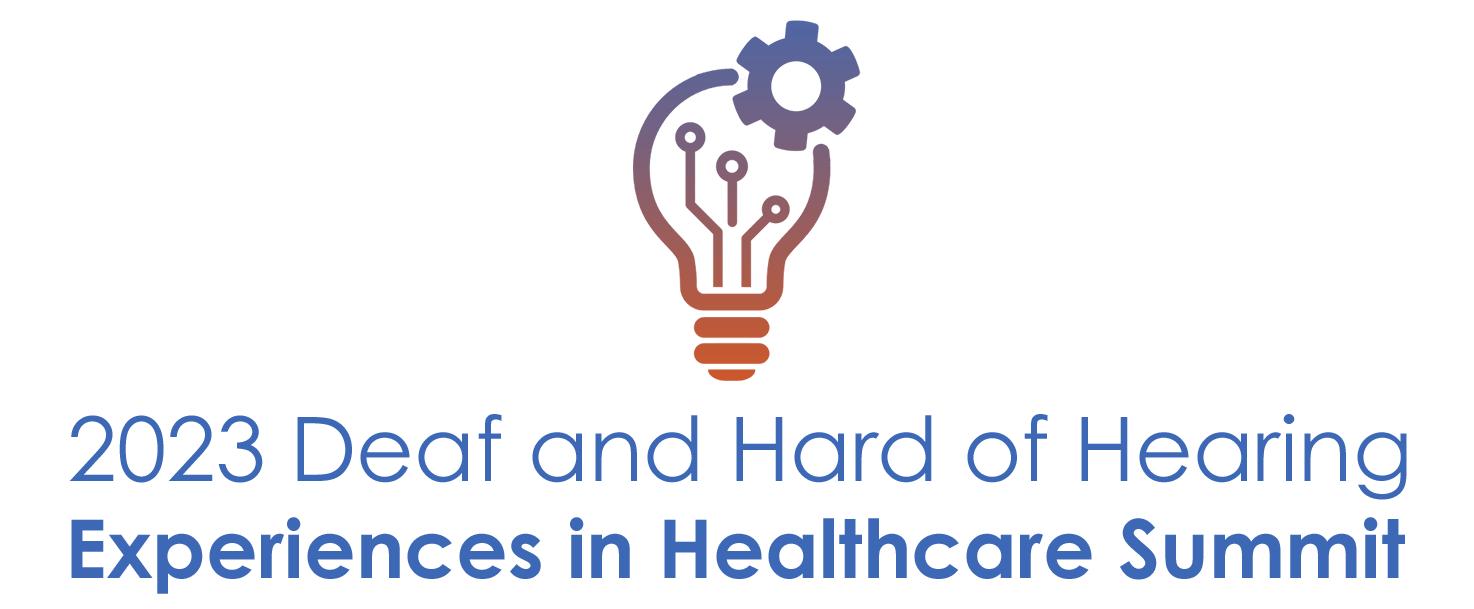 2023 Deaf And Hard Of Hearing Experiences In Healthcare Summit | 2axend