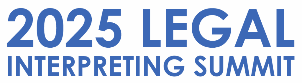 Logo for 2025 Legal Interpreting Summit.