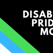The image is a banner with a black background. On the left side, there's a diagonal striped pattern of five colors: from bottom to top, red, yellow, white, blue, and green. On the right side of the banner, in white uppercase text, it reads: "Disability Pride Month."