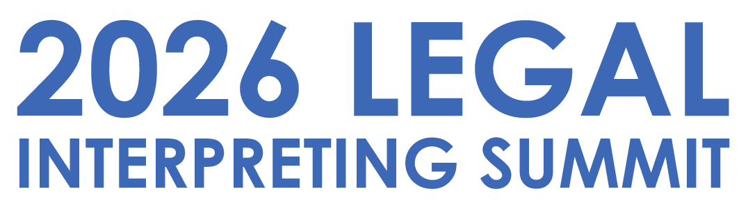 2026 Legal Interpreting Summit